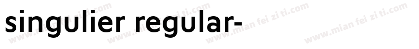 singulier regular字体转换